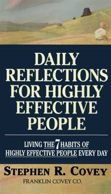  Daily Reflections for Highly Effective People Una Guida Spirituale Per Il Successo nella Vita Quotidiana